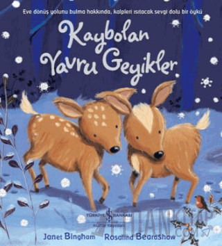 Kaybolan Yavru Geyikler