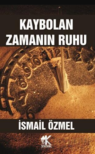 Kaybolan Zamanın Ruhu