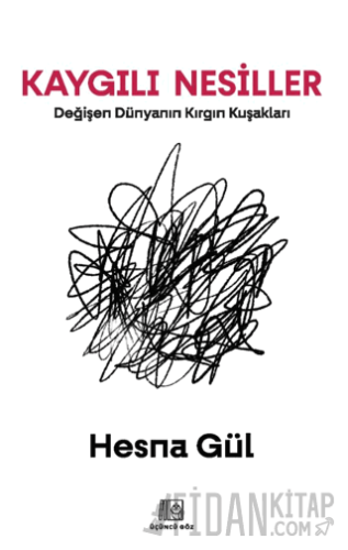 Kaygılı Nesiller