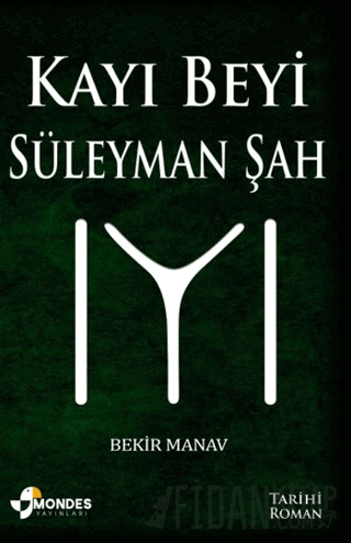 Kayı Beyi Süleyman Şah