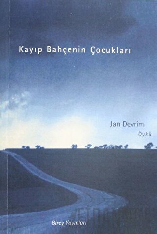Kayıp Bahçenin Çocukları