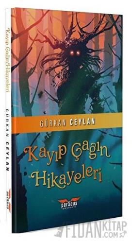 Kayıp Çağın Hikayeleri