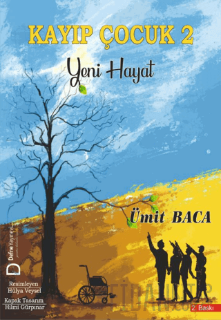 Kayıp Çocuk 2 – Yeni Hayat