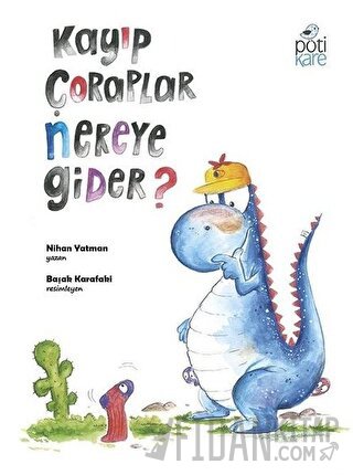 Kayıp Çoraplar Nereye Gider?