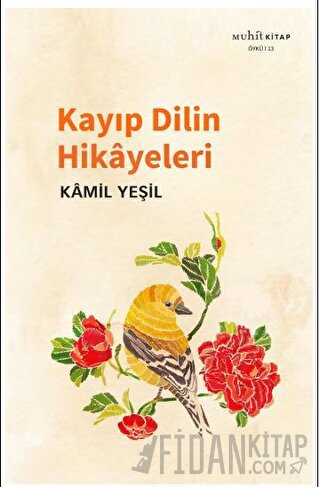 Kayıp Dilin Hikayeleri