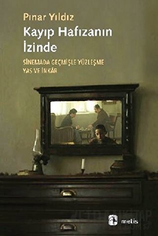 Kayıp Hafızanın İzinde