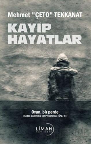 Kayıp Hayatlar