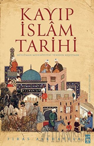 Kayıp İslam Tarihi