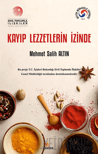 Kayıp Lezzetlerin İzinde