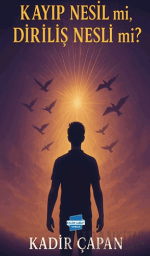 Kayıp Nesil mi, Diriliş Nesli mi?