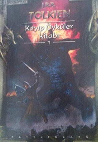 Kayıp Öyküler Kitabı 1 J. R. R. Tolkien