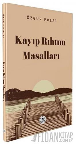 Kayıp Rıhtım Masalları