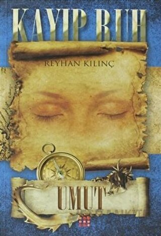 Kayıp Ruh 3 - Umut Reyhan Kılınç