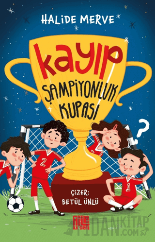 Kayıp Şampiyonluk Kupası Halide Merve