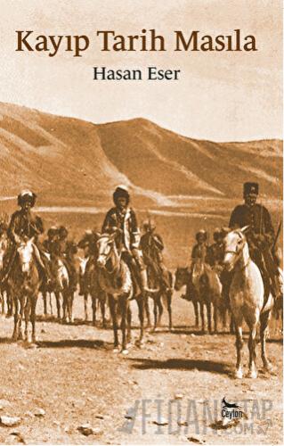 Kayıp Tarih Masıla