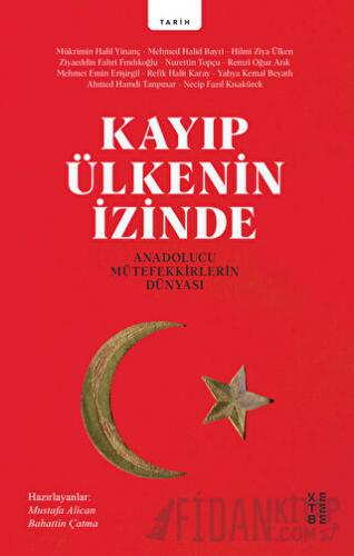 Kayıp Ülkenin İzinde Ahmet Hamdi Tanpınar