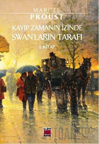 Kayıp Zamanın İzinde Swan'ların Tarafı