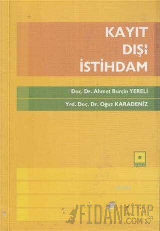 Kayıt Dışı İstihdam