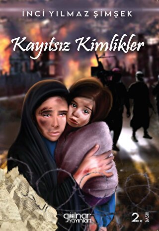 Kayıtsız Kimlikler İnci Yılmaz Şimşek