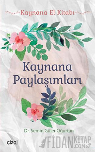 Kaynana Paylaşımları