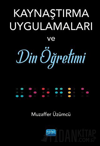 Kaynaştırma Uygulamaları ve Din Öğretimi