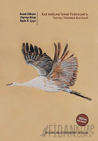 Kaz Dağları’ndan Toroslar’a: Tahtacı Türkmen Alevileri