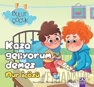 Kaza Geliyorum Demez - Bulut Çocuk