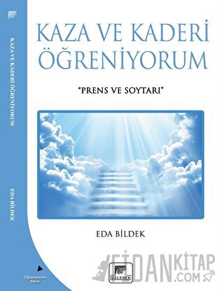 Kaza Ve Kaderi Öğreniyorum