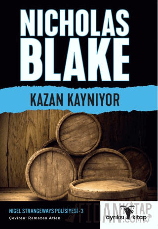 Kazan Kaynıyor – Nigel Strangeways Serisi 3 Nicholas Blake