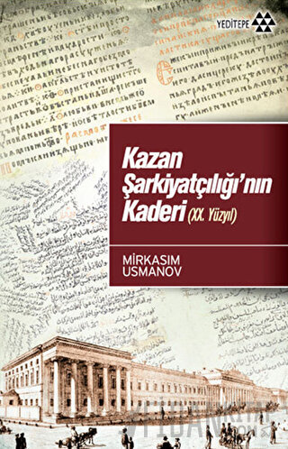 Kazan Şarkiyatçılığı’nın Kaderi (20. Yüzyıl)