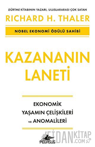 Kazananın Laneti - Ekonomik Yaşamın Çelişkileri ve Anomalileri