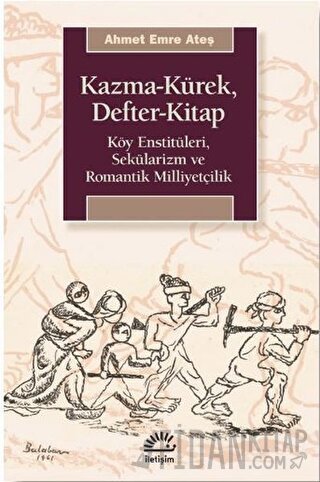 Kazma-Kürek, Defter-Kitap