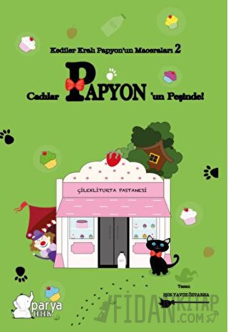 Kediler Kralı Papyon’un Maceraları 2