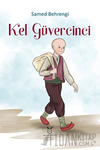 Kel Güvercinci Samed Behrengi