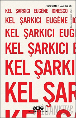 Kel Şarkıcı Eugene Ionesco