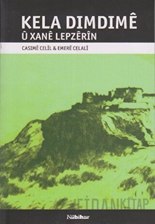 Kela Dimdime u Xane Lepzerın