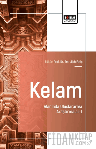 Kelam Alanında Uluslararası Araştırmalar - I
