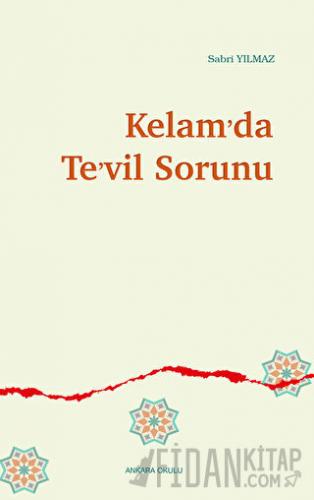 Kelam’da Te’vil Sorunu
