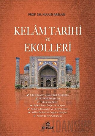 Kelam Tarihi ve Ekolleri