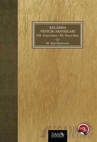 Kelamda Yenilik Arayışları 19.Yüzyıl Sonu 20.Yüzyıl Başı