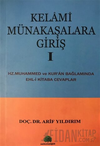 Kelami Münakaşalara Giriş 1