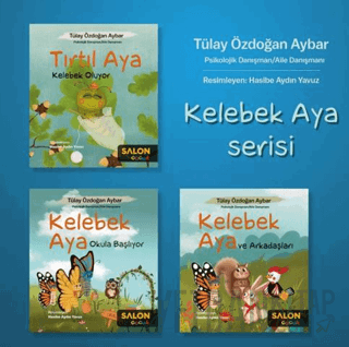 Kelebek Aya Serisi (3 Kitap Takım) Tülay Özdoğan Aybar