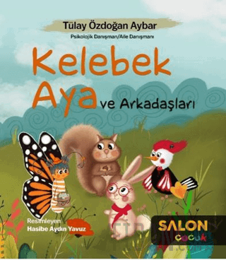 Kelebek Aya ve Arkadaşları