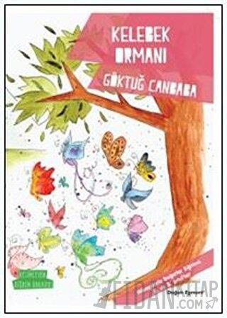 Kelebek Ormanı - Değerler Serisi