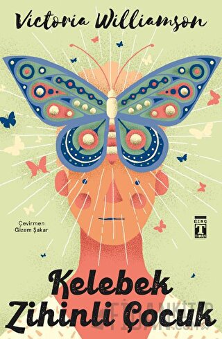 Kelebek Zihinli Çocuk