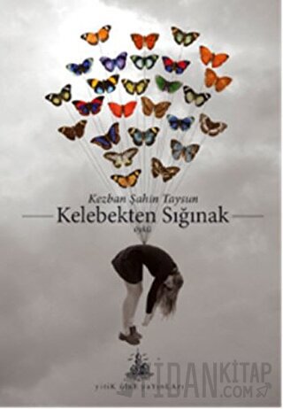 Kelebekten Sığınak