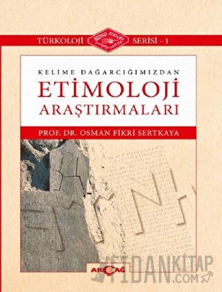 Kelime Dağarcığımızdan Etimoloji Araştırmaları