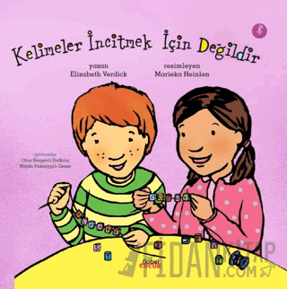 Kelimeler İncitmek İçin Değildir Elizabeth Verdick