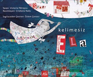 Kelimesiz Ela (Ciltli)