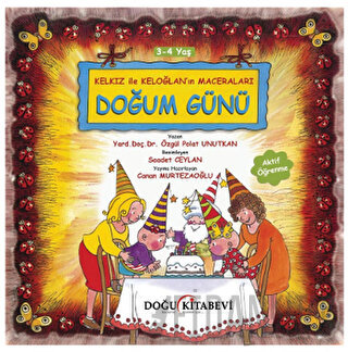 Kelkız ile Keloğlan’ın Maceraları - Doğum Günü